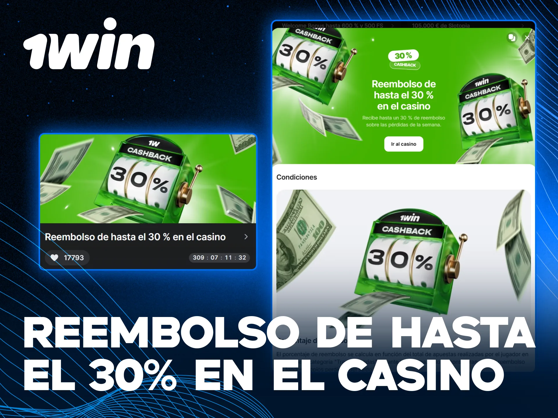 Recibe un reembolso con el bono de casino en 1win.